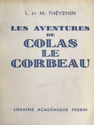cover image of Les aventures de Colas le corbeau